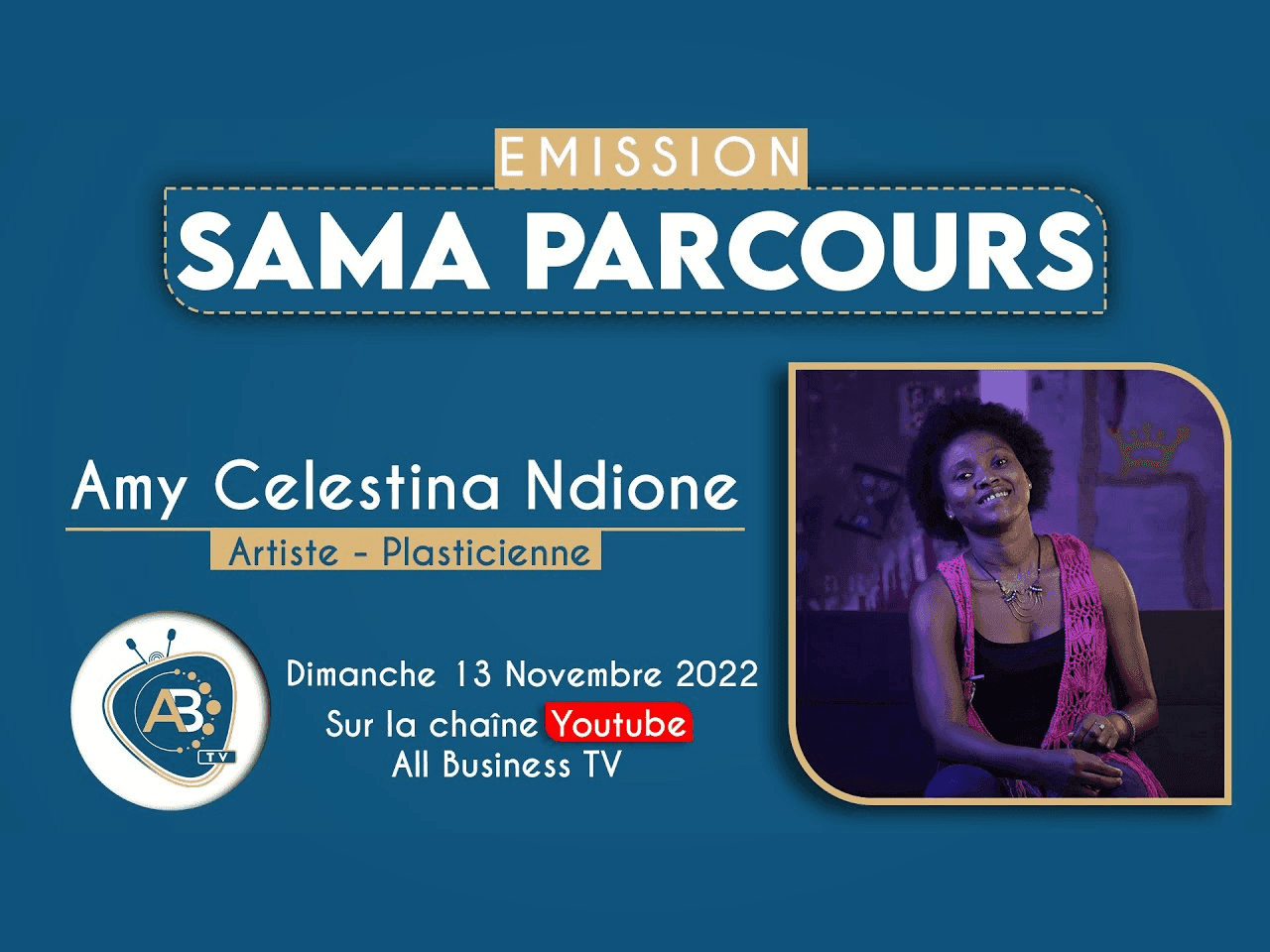 Sama Parcours - Amy Celestina Ndione